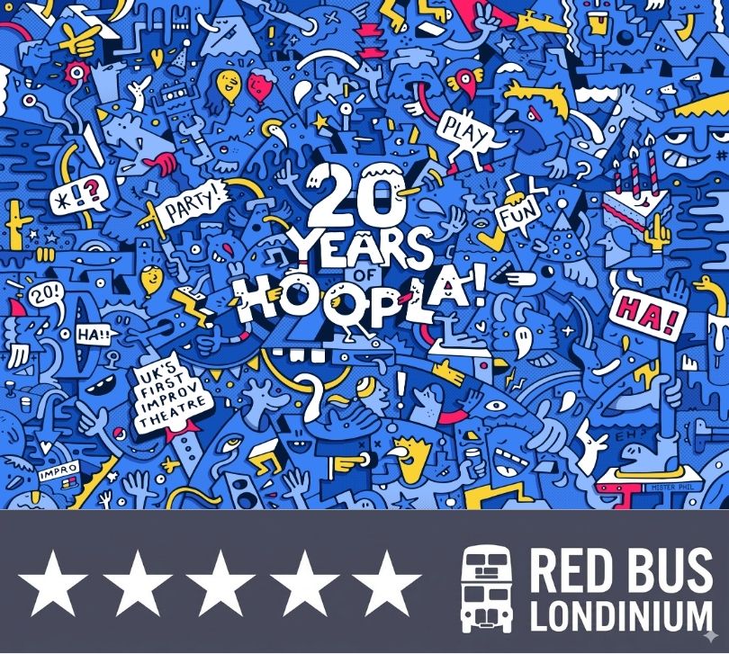 Hoopla Improv London 20th anniversary celebrations 2026