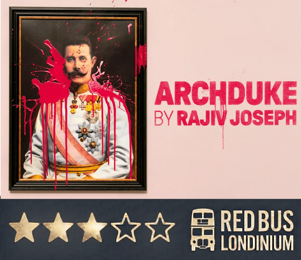 Review: Archduke, Royal Court&nbsp;★★★